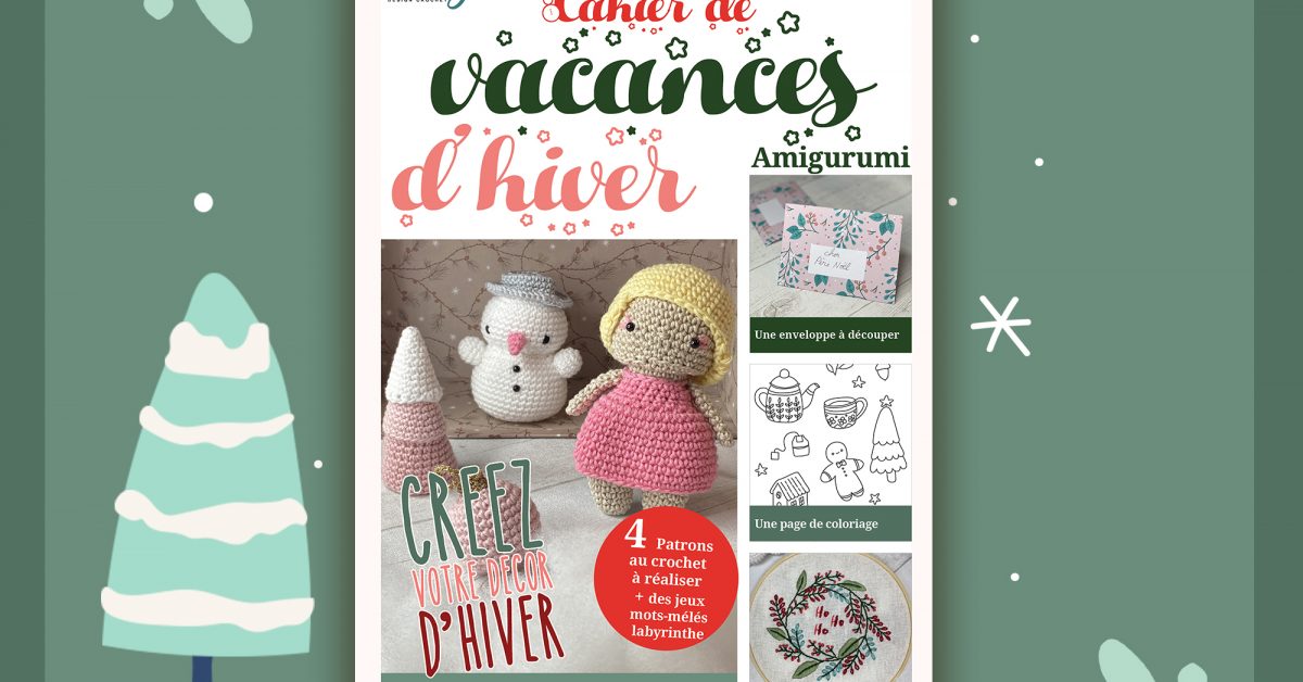 Cahier de Vacances Créatif pour Débuter au Crochet - Amigurumis & Décor