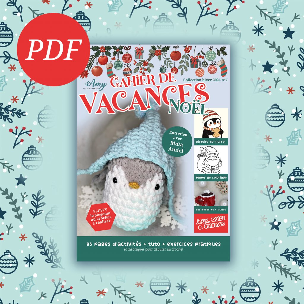 Cahier de vacances de crochet Noël - Amy Design Crochet